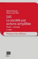  SAS : la société par actions simplifiée