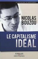  Le Capitalisme idéal